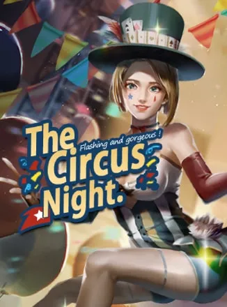 The Circus Night 